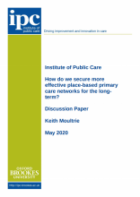 How do we secure more effective place-based primary care networks for the long-term?